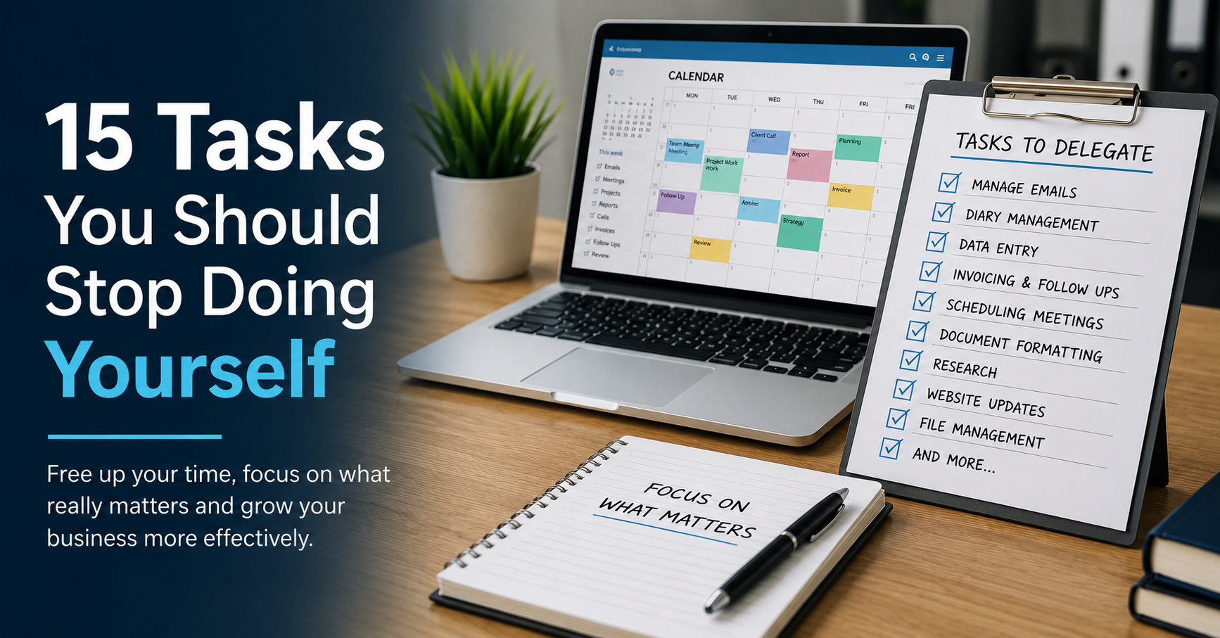 15 Tasks You Should Stop Doing Yourself