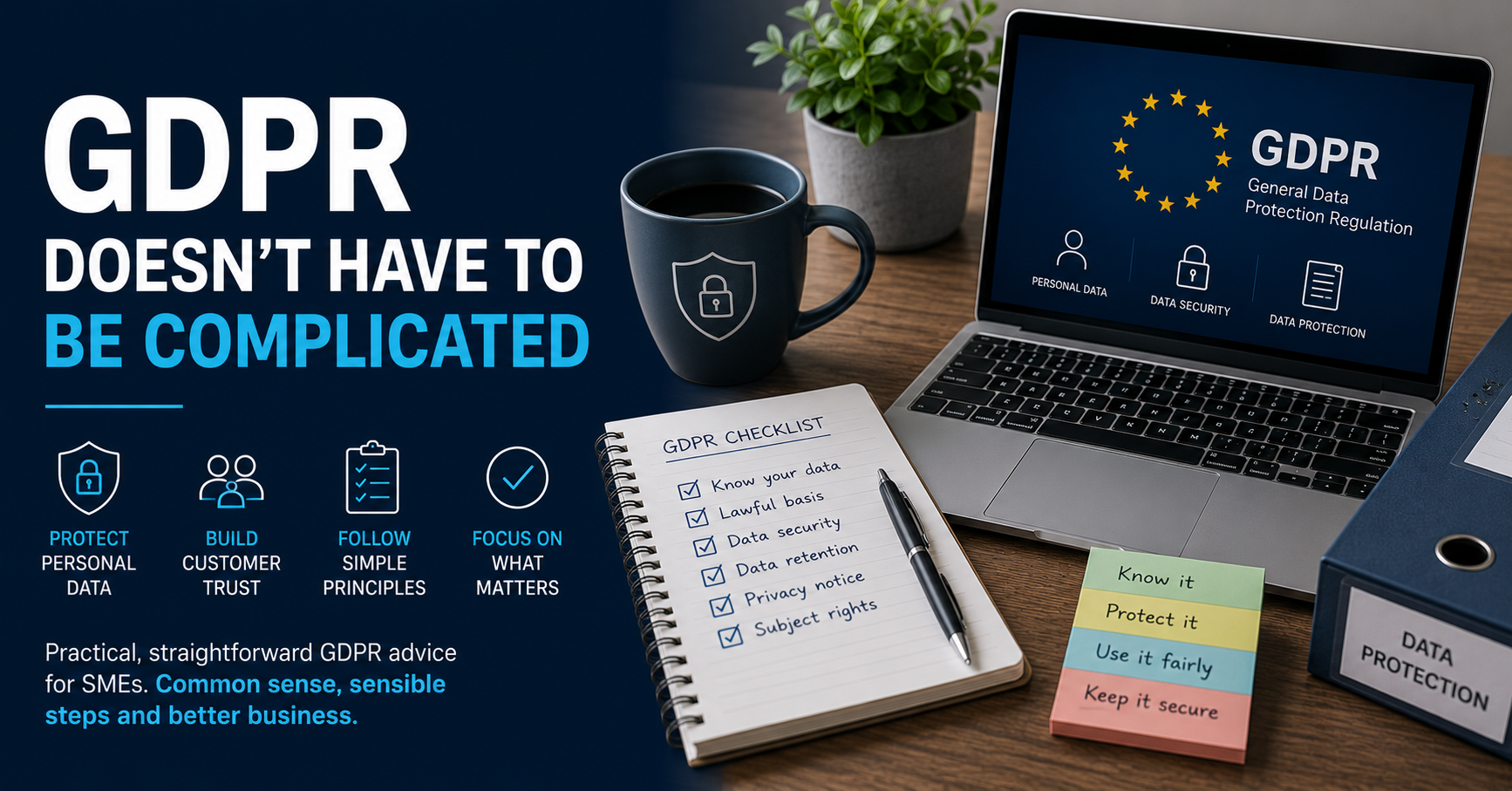 GDPR Doesn’t Have to Be Complicated